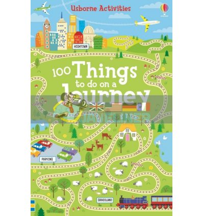100 Things to Do on a Journey Non Figg Usborne 9781474903509