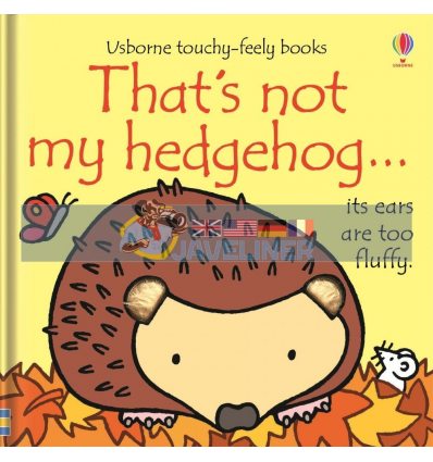 That's Not My Hedgehog... Fiona Watt Usborne 9781409595380