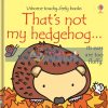 That's Not My Hedgehog... Fiona Watt Usborne 9781409595380