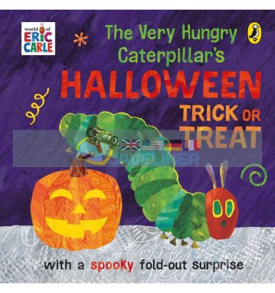 The Very Hungry Caterpillar's Halloween Trick or Treat Eric Carle Puffin 9780241540503