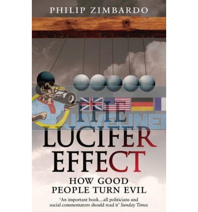 The Lucifer Effect: How Good People Turn Evil Philip Zimbardo 9781846041037