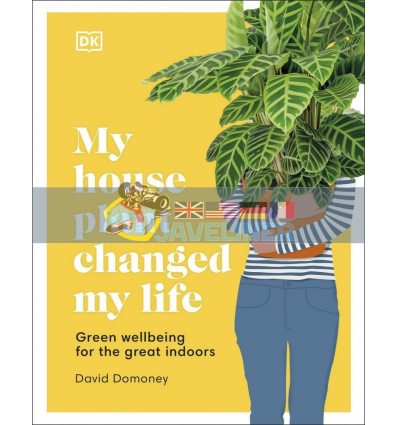 My House Plant Changed My Life David Domoney 9780241458518