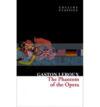 The Phantom of The Opera Gaston Leroux 9780007420278