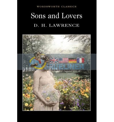Sons and Lovers D. H. Lawrence 9781853260476