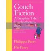 Couch Fiction: A Graphic Tale of Psychotherapy Flo Perry 9780241461785