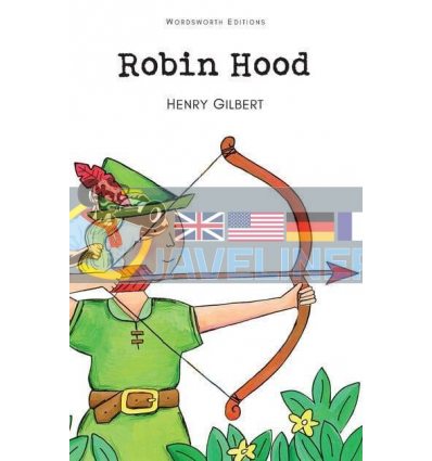 Robin Hood Henry Gilbert Wordsworth 9781853261275