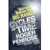 Cycles of Time Roger Penrose 9780099505945