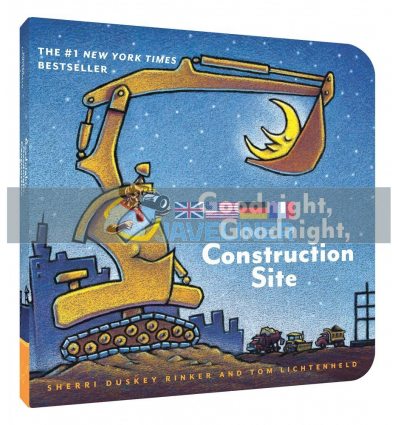 Goodnight, Goodnight, Construction Site Sherri Duskey Rinker Chronicle Books 9781452111735