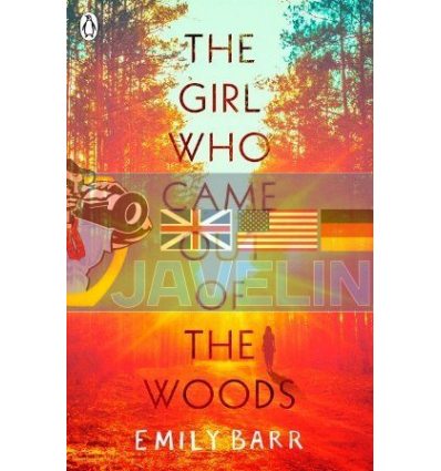 The Girl Who Came Out of the Woods Emily Barr 9780241345221