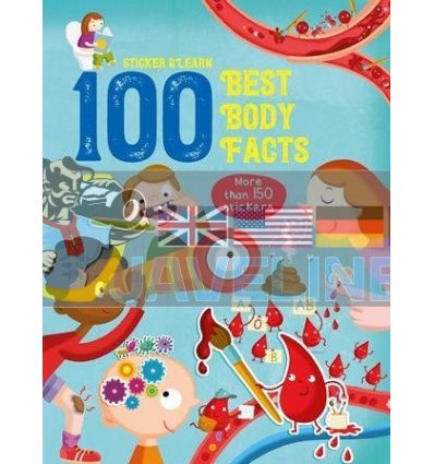 Sticker and Learn: 100 Best Body Facts Yoyo Books 9789463783064