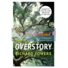 The Overstory Richard Powers 9781784708245
