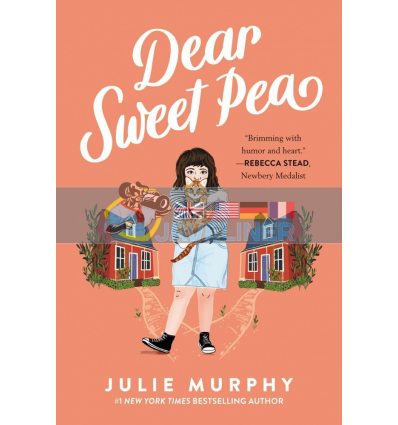 Dear Sweet Pea Julie Murphy 9780062473080