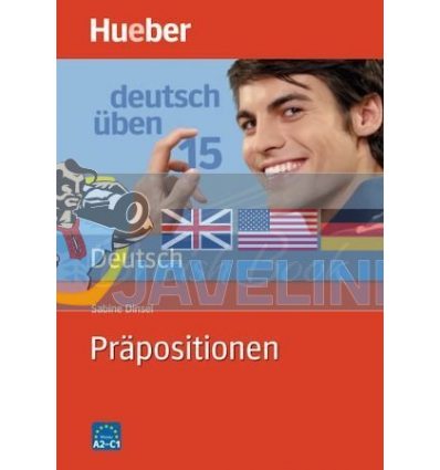 Deutsch Uben: Prapositionen Hueber 9783190074907