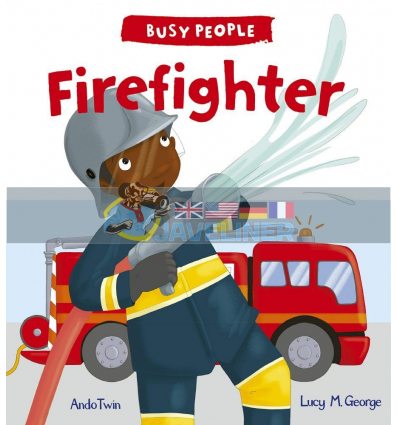 Busy People: Firefighter Ando Twin QED Publishing 9781784931513