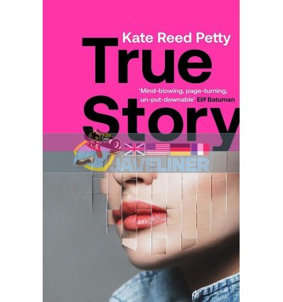 True Story Kate Reed Petty 9781787478473