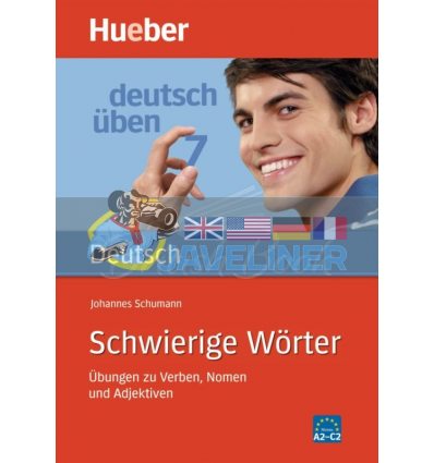 Deutsch Uben: Schwierige Worter. Ubungen zu Verben, Nomen und Adjektiven Hueber 9783190074556