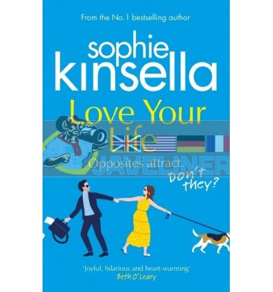 Love Your Life Sophie Kinsella 9781784163587