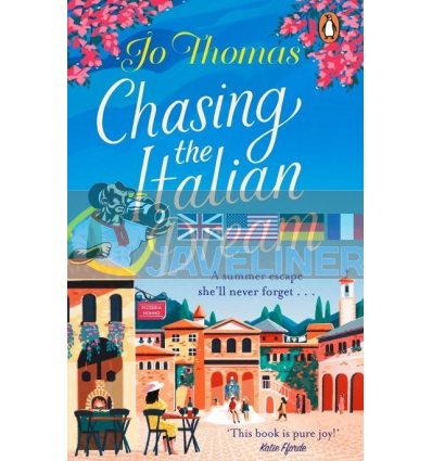 Chasing the Italian Dream Jo Thomas 9780552176866