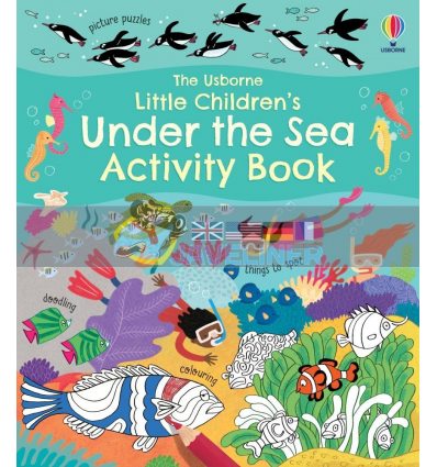 Little Children's Under the Sea Activity Book Rebecca Gilpin Usborne 9781474989770