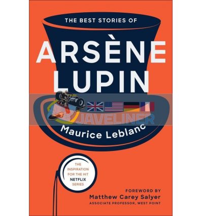 The Best Stories of Ars?ne Lupin Maurice Leblanc 9781510767782