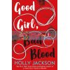 Good Girl, Bad Blood (Book 2) Holly Jackson 9781405297752