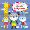 Baby's Very First Play Book: Body Words Fiona Watt Usborne 9781409530435