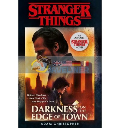 Stranger Things: Darkness on the Edge of Town Adam Christopher 9781787462465