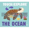 Touch and Explore The Ocean Nathalie Choux Twirl Books 9782745976192