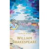 The Complete Works of William Shakespeare William Shakespeare 9781853268953