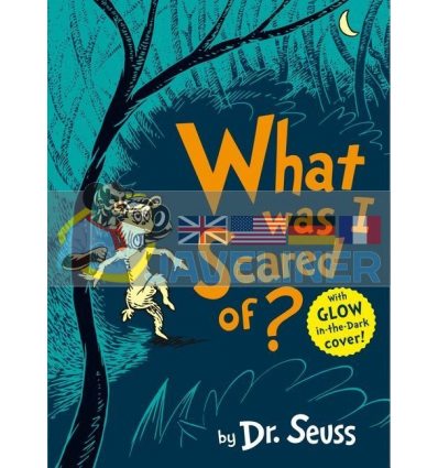 What Was I Scared Of? Dr. Seuss 9780008252618