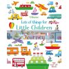 Lots of Things for Little Children to Do on a Journey Kirsteen Robson Usborne 9781474969284