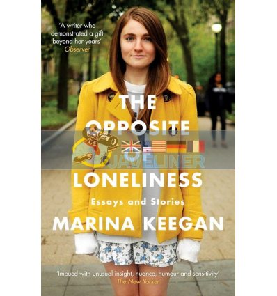 The Opposite of Loneliness Marina Keegan 9781471139628