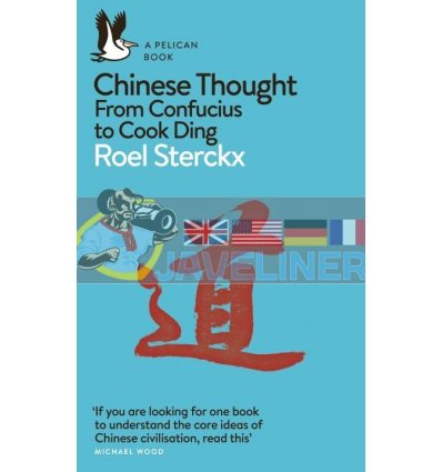 Chinese Thought: From Confucius to Cook Ding Roel Sterckx 9780141984834