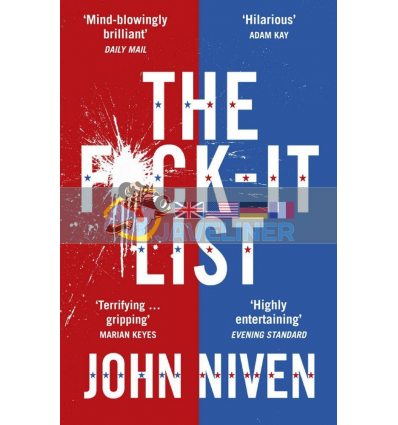 The F*ck-it List John Niven 9780099592167