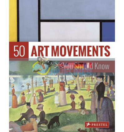 50 Art Movements You Should Know Rosalind Ormiston 9783791384573