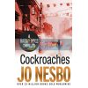 Cockroaches (Book 2) Jo Nesbo 9780099556039