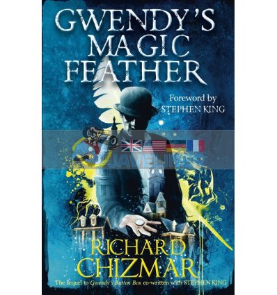 Gwendy's Magic Feather (Book 2) Richard Chizmar 9781529339673