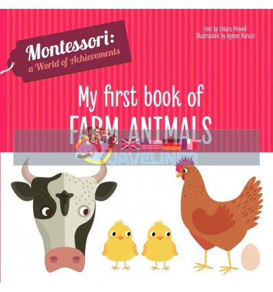 My First Book of Farm Animals Agnese Baruzzi White Star 9788854413771