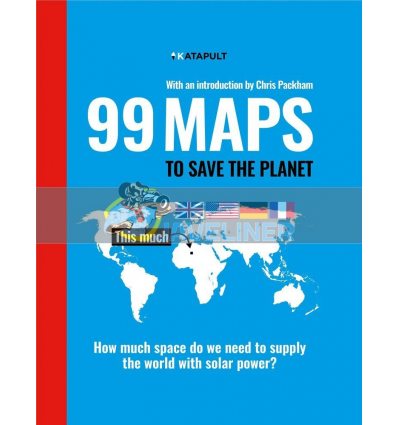 99 Maps to Save the Planet  9781847926500