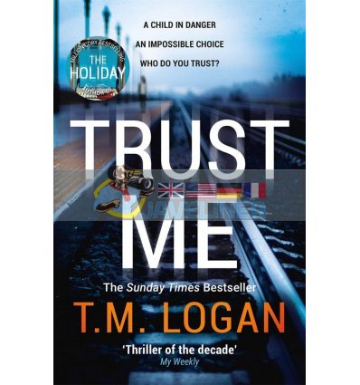 Trust Me T. M. Logan 9781838772949