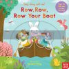 Sing Along with Me Row, Row, Row Your Boat Yu-Hsuan Huang Nosy Crow 9781788007573