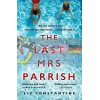 The Last Mrs Parrish Liv Constantine 9780008272951