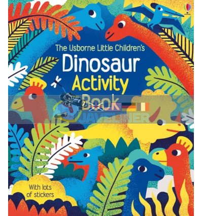 Little Children's Dinosaur Activity Book Rebecca Gilpin Usborne 9781409581932