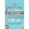 The Shelly Bay Ladies Swimming Circle Sophie Green 9780751578249