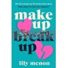 Make Up Break Up Sandhya Menon 9781529344271