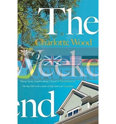 The Weekend Charlotte Wood 9781474612999
