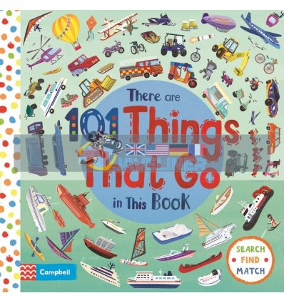 There Are 101 Things That Go in This Book Neiko Ng Campbell Books 9781529023381