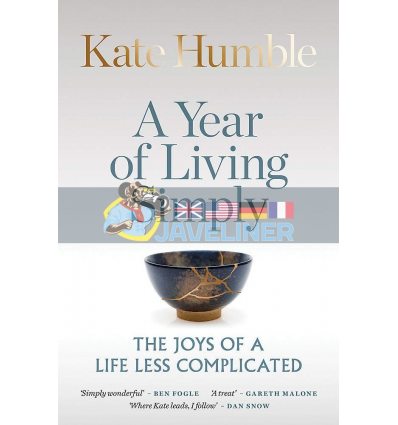 A Year of Living Simply Kate Humble 9781783253425