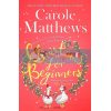 Christmas for Beginners Carole Matthews 9780751580143
