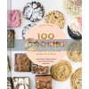 100 Cookies: The Baking Book for Every Kitchen Sarah Kieffer 9781452180731